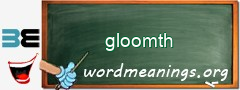 WordMeaning blackboard for gloomth